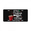 it's a christmas movies and hot chocolate kind of day License Plate