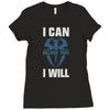 i can  i will Ladies Fitted T-Shirt