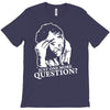 columbo just one more question T-Shirt