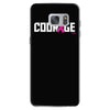 courage Samsung Galaxy S7