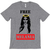 Free Melania T-Shirt