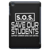 S.O.S. Save Our Students iPad Mini