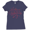 happy valentines day Ladies Fitted T-Shirt