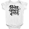 start without fear Baby Onesie