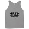 baby not midget do not toss Tank Top