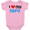 i love my nerd Baby Onesie