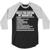 rules for dating my daughter 3/4 Sleeve Shirt
