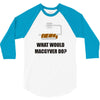 what would macgyver do tshirt funny 80s tv show tee dean richard ander 3/4 Sleeve Shirt