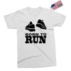 born to run Exclusive T-shirt
