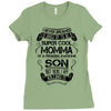 Super Cool Momma Of A Freaking Awesome Son Ladies Fitted T-Shirt