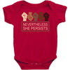 nevertheless she persists Baby Bodysuit
