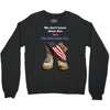 We Owe Them All Crewneck Sweatshirt
