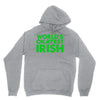world's okayest irish Unisex Hoodie