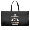 Me Against Uterine Cancer Weekender Totes