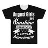 August Girls Are Sunshine Mixed With A Little Hurricane All Over Men's T-shirt