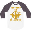 District 12 We Salute You 3/4 Sleeve Shirt