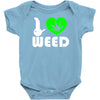 i love weed fun Baby Onesie