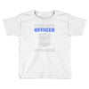 i stand with officer Toddler T-shirt