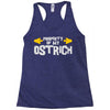 property of my ostrich Racerback Tank