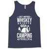 whiskey and camping! Tank Top