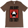 jaw ready for this T-Shirt