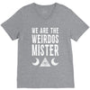 we are the weirdos mister V-Neck Tee