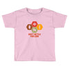 don't settle for less Toddler T-shirt