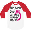 sun, sand &amp; a ring on my hand 3/4 Sleeve Shirt