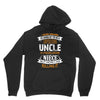 Super Cool Uncle Of A Freaking Awesome Niece Hoodie