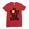 be a eleven Ladies Fitted T-Shirt