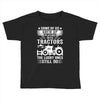 Some Of Us Grew Up Playing With Tractors The Lucky Ones Still Do Toddler T-shirt