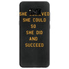 she believed Samsung Galaxy S8