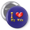 i heart my wife Pin-back button
