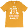 Me Against Uterine Cancer T-Shirt
