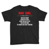 May Girl Hated By Many Youth Tee