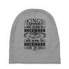 Real Kings Are Born On December 26 Baby Beanies