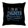 i`m an engineer so to save time lets assume i`m right Throw Pillow