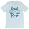 Beach Please T-Shirt