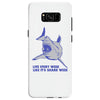 live every week like its shark week Samsung Galaxy S8