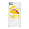 body by tacos funny iPhone 7 Case