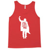 don't you forget about me Tank Top