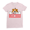 bad dog 3 Ladies Fitted T-Shirt