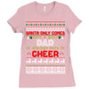 santa only comes once a year dad is always here to cheer Ladies Fitted T-Shirt