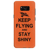 keep flying and stay shiny t shirt serenity firefly calm carry tee bro Samsung Galaxy S8
