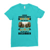 Never Underestimate A Man Who Watches The 100 And Was Born in December Ladies Fitted T-Shirt