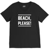 beach please V-Neck Tee