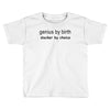 genius by birth slacker by choice t shirt large funny nerd tee slacker Toddler T-shirt