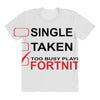 Too Busy Playing Fortnite All Over Women's T-shirt