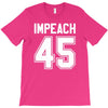 impeach 45 T-Shirt