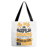 My Wife Is Super Awesome Her Husband Tote Bags